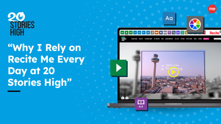 Text reads "Why I Rely on Recite Me Every Day at 20 Stories High"